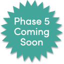 Coming Soon Phase 5